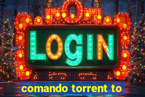 comando torrent to